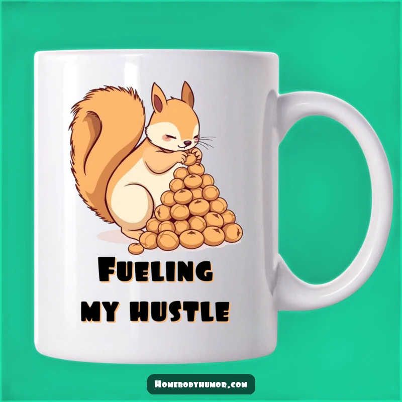 Funny Squirrel Nut Hoarder Mug: Hilarious Gift for Snack Lovers!