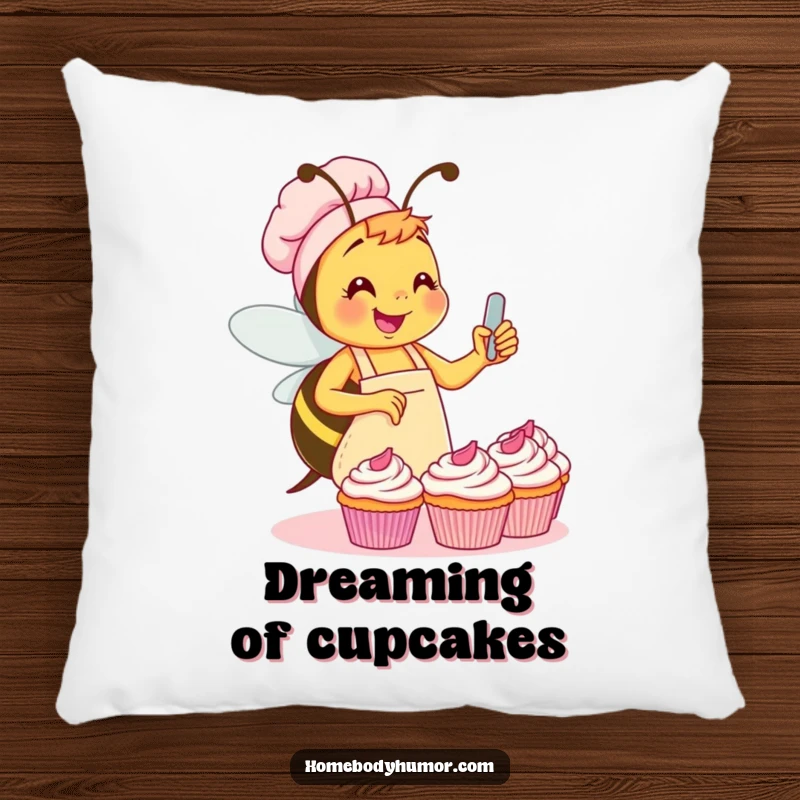 Funny Bee Pillow: A busy bee in a small apron frosting cupcakes with glee, bringing soft, humorous comfort to any room. A great funny gift.