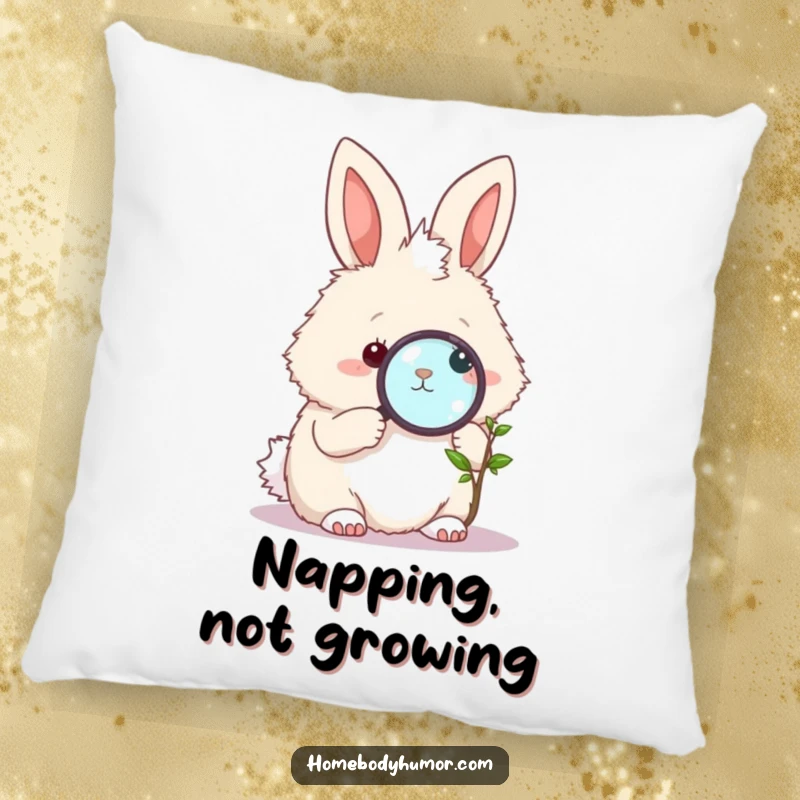 Funny Bunny Pillow: A fluffy bunny with a magnifying glass examining a tiny plant, bringing soft, humorous nature vibes. A great funny gift.