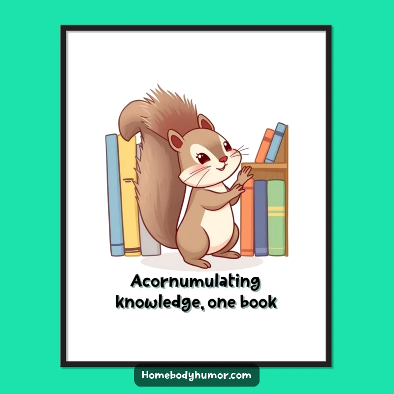 Free Printable Wall Art: Energetic Squirrel Book Lover Decor Downloadable