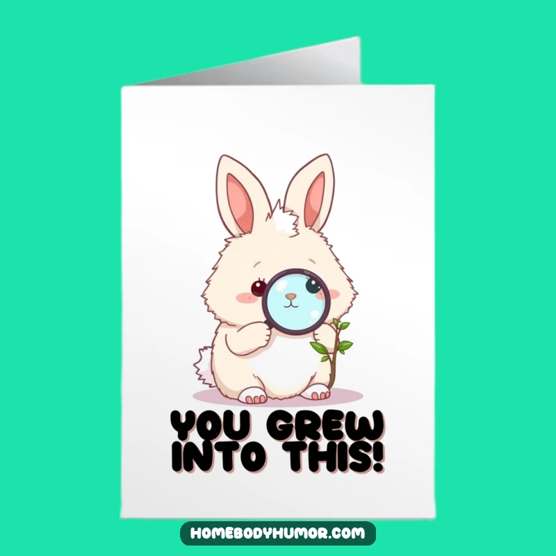 Free Printable Bunny Congrats Card: Tiny Growth Downloadable Art & Gift