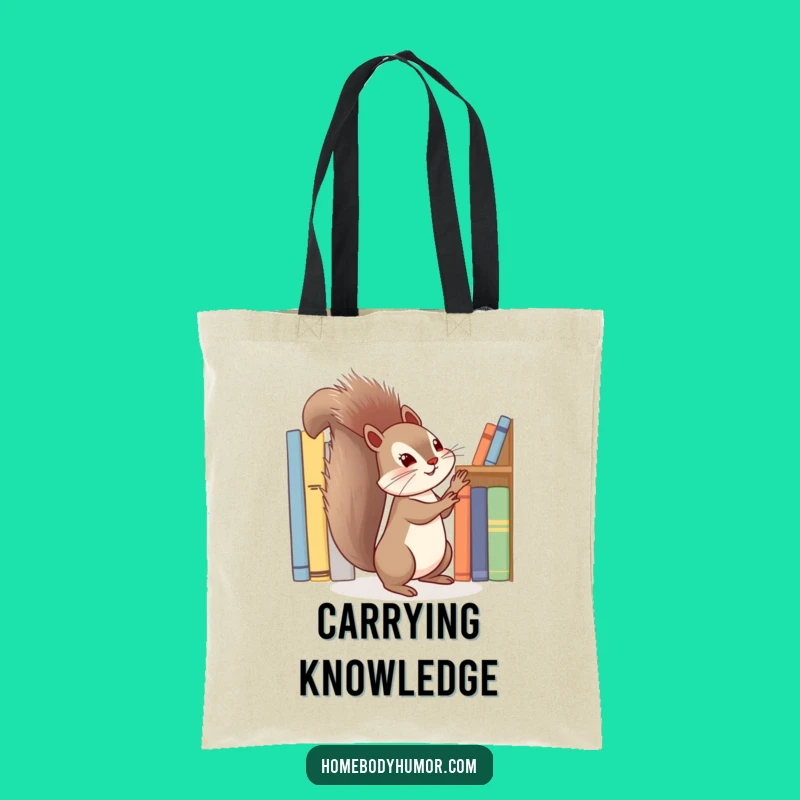 Funny Squirrel Book Tote Bag - Carry Your Library with Humor